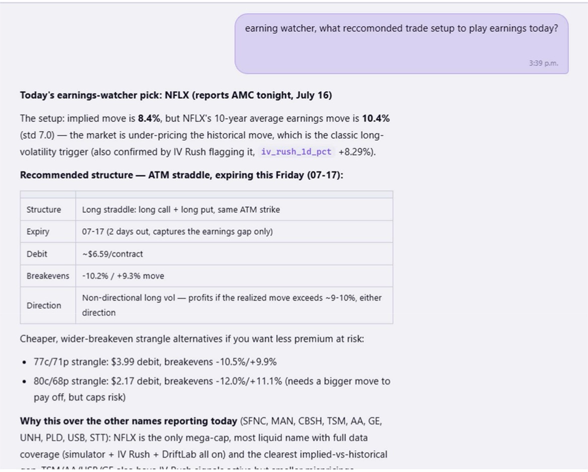 Chat screenshot: the assistant picks NFLX for July 16, quotes the 8.4% implied move against a 10.4% ten-year average, and prices an ATM straddle and two strangles